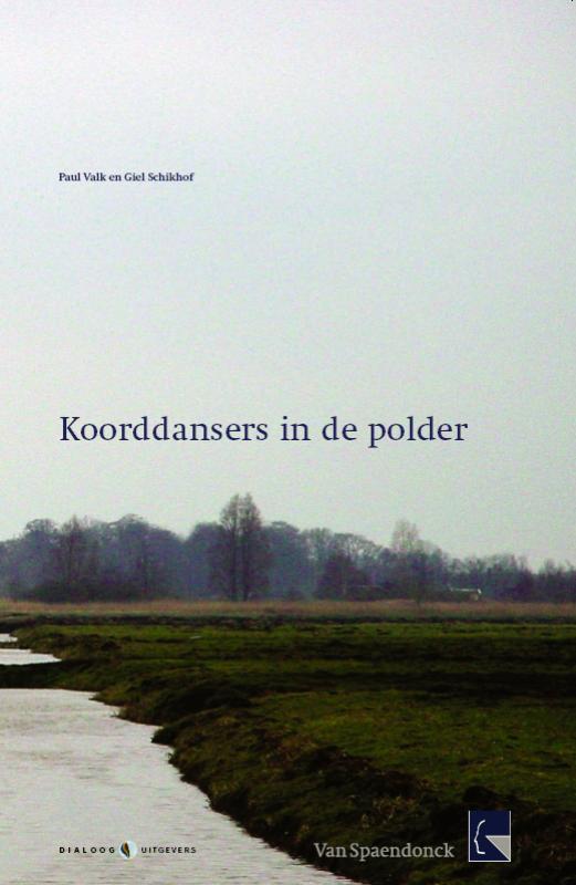Omslag van Koorddansers in de polder