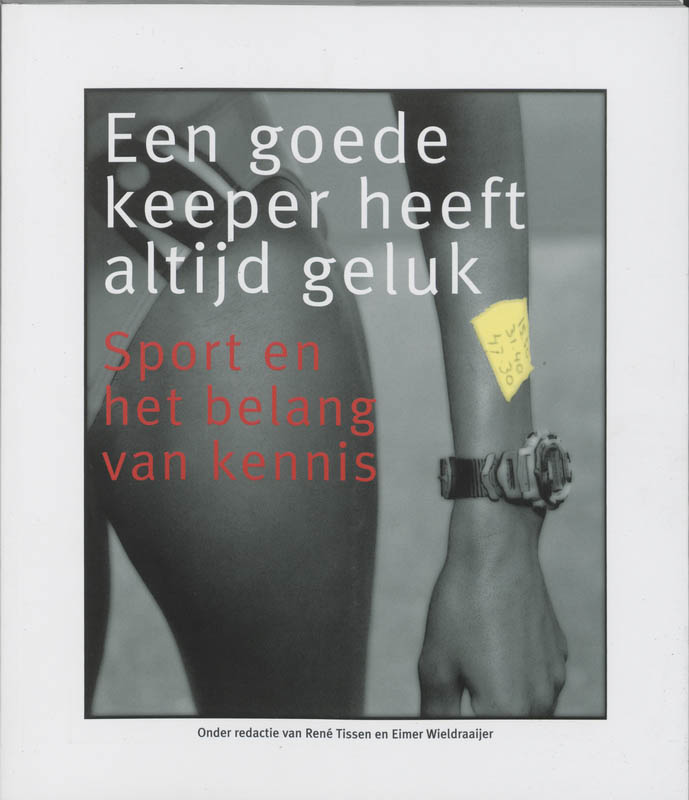 Omslag van Een goede keeper heeft altijd geluk