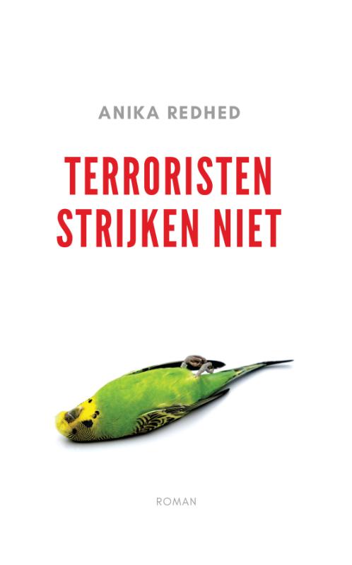 Omslag van Terroristen strijken niet