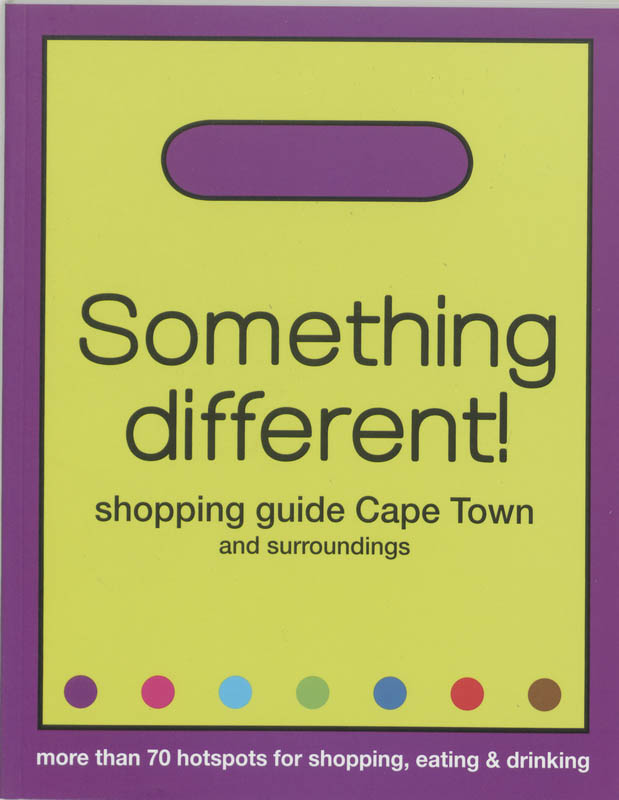 Omslag van Something Different! Shopping Guide Cape Town