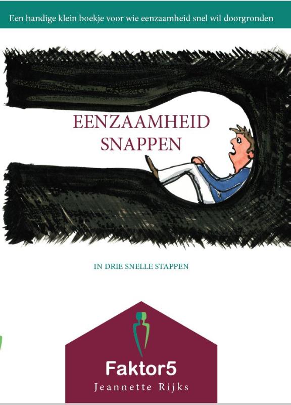 Omslag van Eenzaamheid snappen in drie snelle stappen
