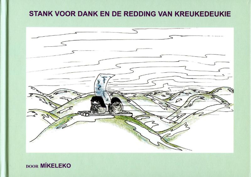 Omslag van Stank voor dank en De redding van Kreukedeukie