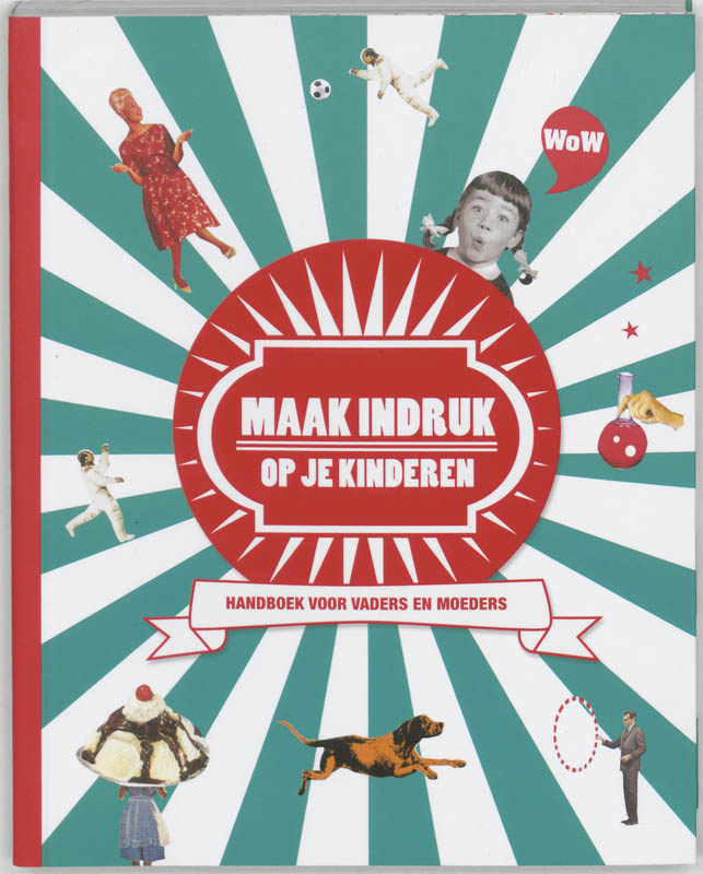 Omslag van Maak indruk! op je kinderen