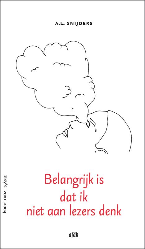 Omslag van Belangrijk is dat ik niet aan lezers denk