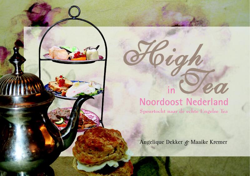 Omslag van High tea in Noordoost Nederland