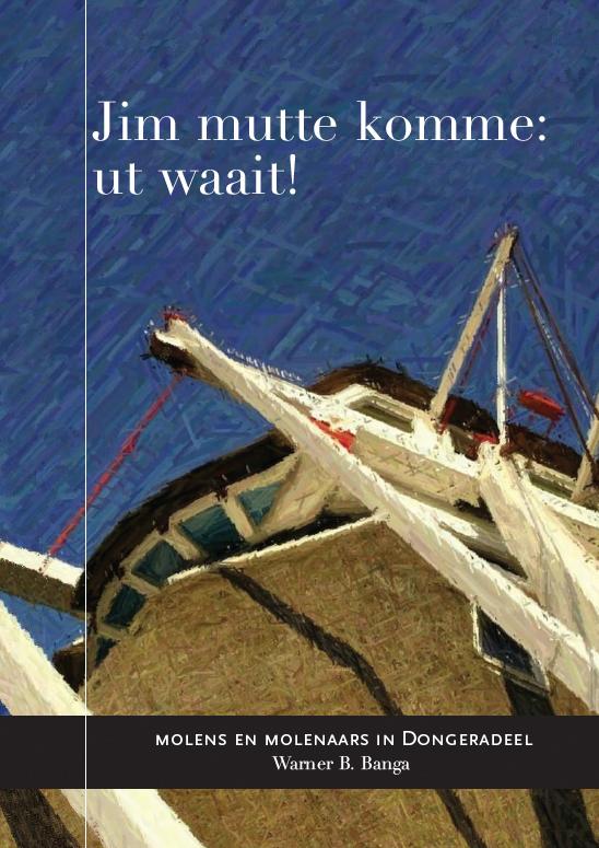 Omslag van Jim mutte komme, ut waait!