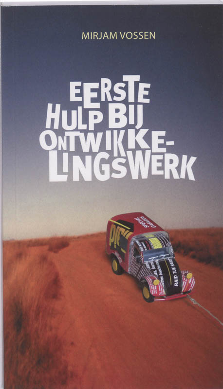 Omslag van Eerste Hulp Bij Ontwikkelingswerk
