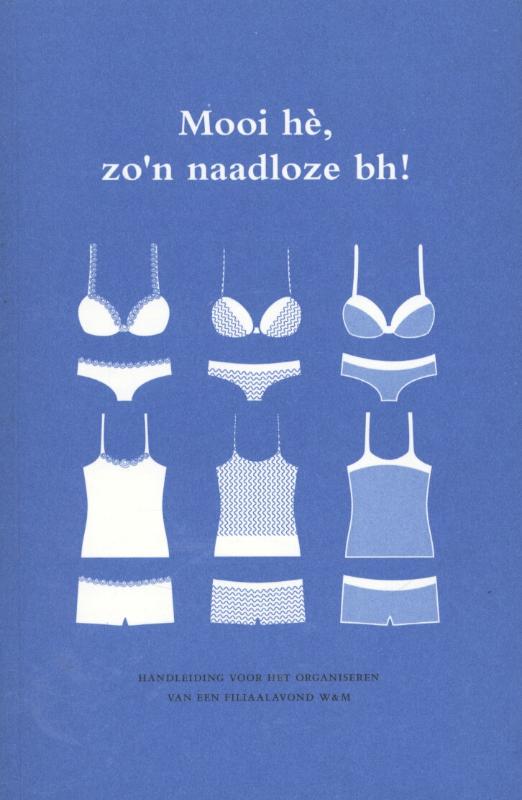 Omslag van Mooi he, zo'n naadloze bh!