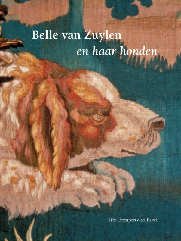 Omslag van Belle van Zuylen en haar honden