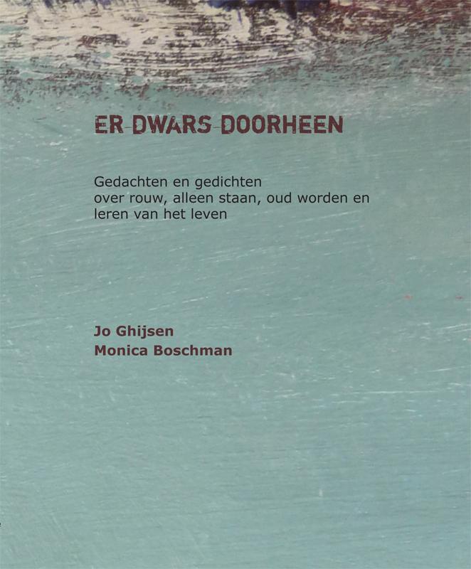 Omslag van Er dwars doorheen