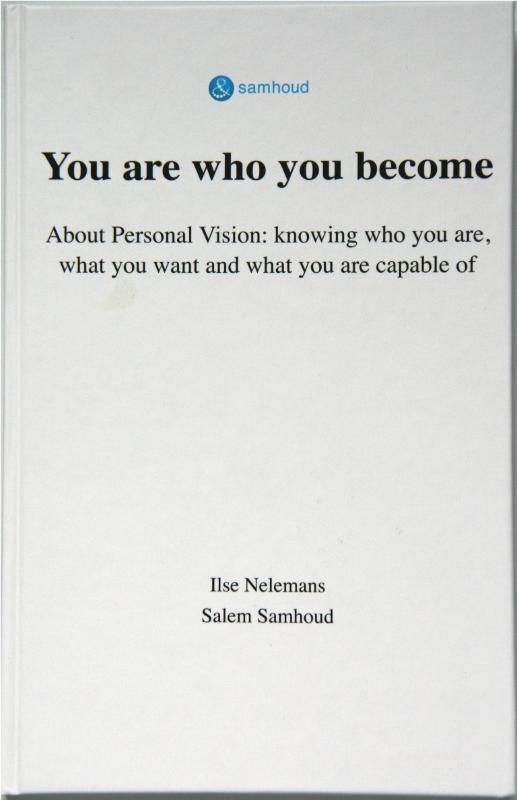Omslag van You are who you become