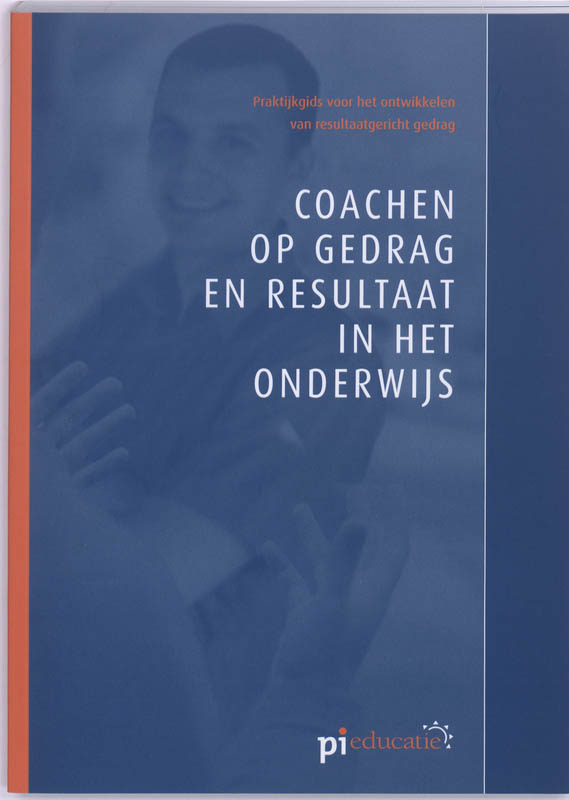 Omslag van Coachen op gedrag en resultaat in het onderwijs