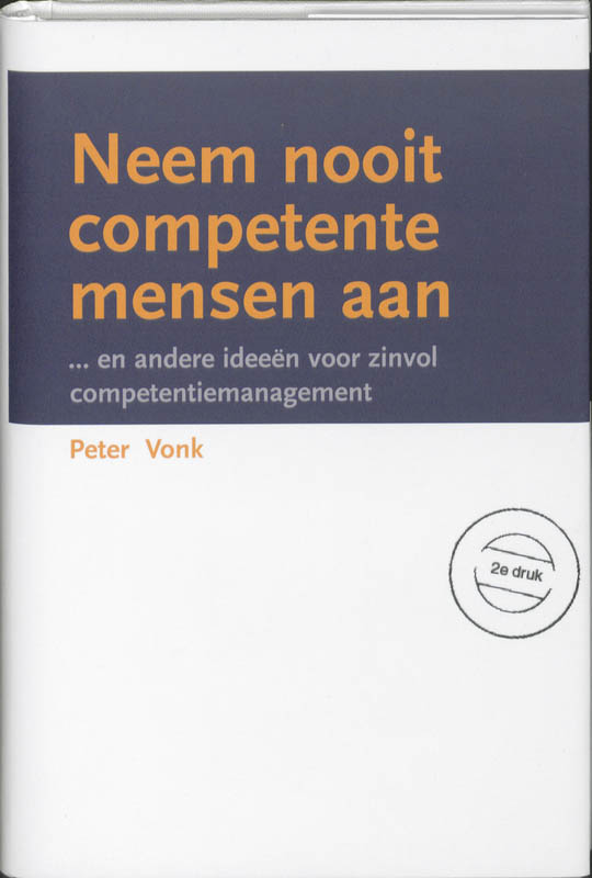 Omslag van Neem nooit competente mensen aan