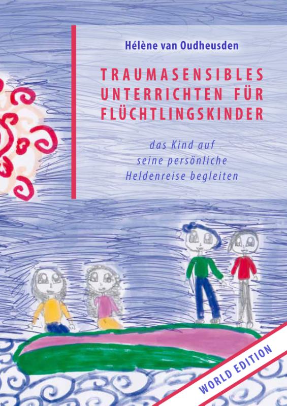 Omslag van Traumasensibles Unterrichten für Flüchtlingskinder