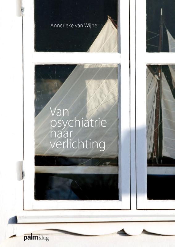 Omslag van Van psychiatrie naar verlichting