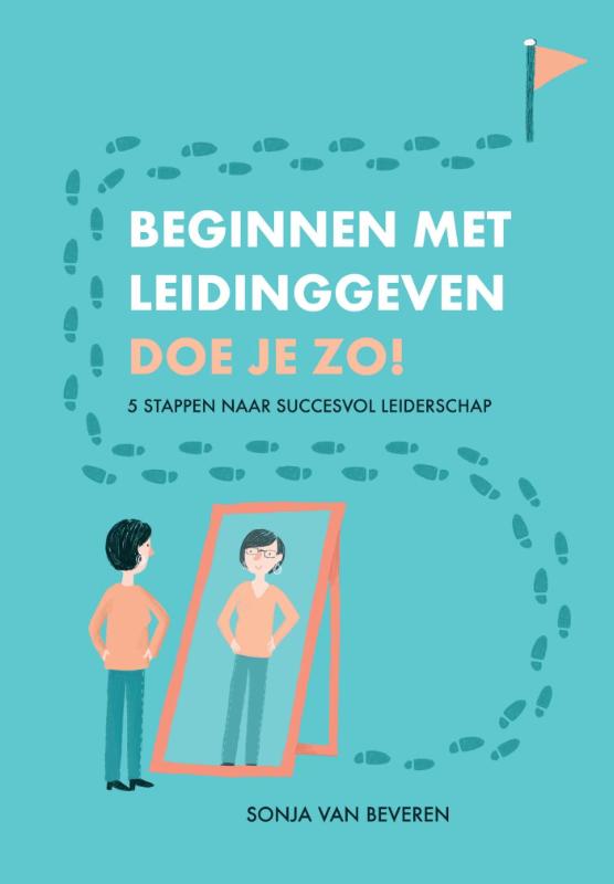 Omslag van Beginnen met leidinggeven doe je zo!