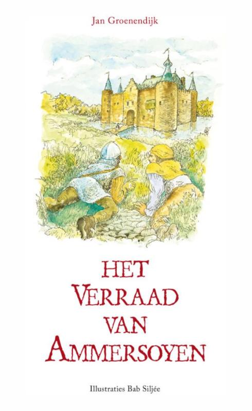 Omslag van Het verraad van Ammersoyen