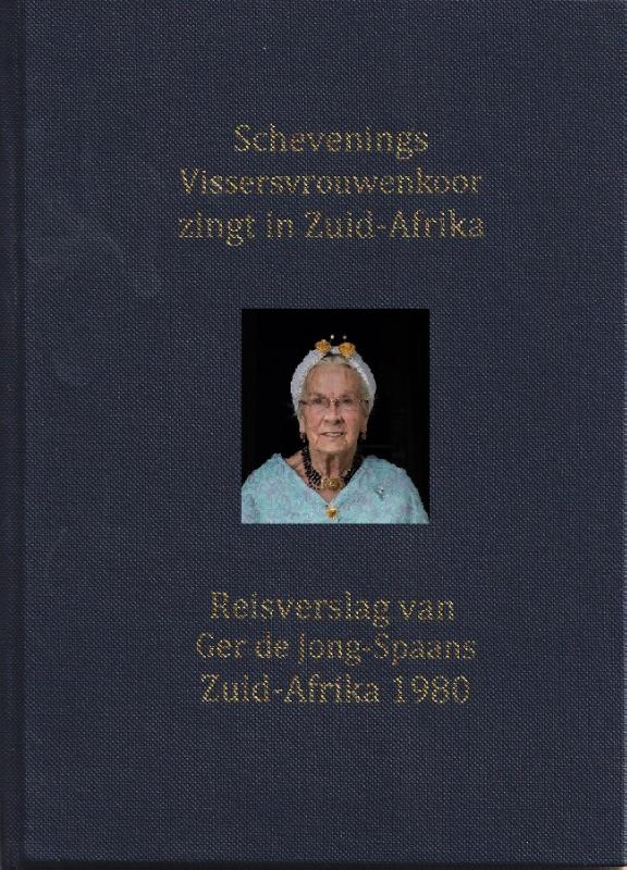 Omslag van Schevenings Vissersvrouwenkoor zingt in Zuid-Afrika 1980