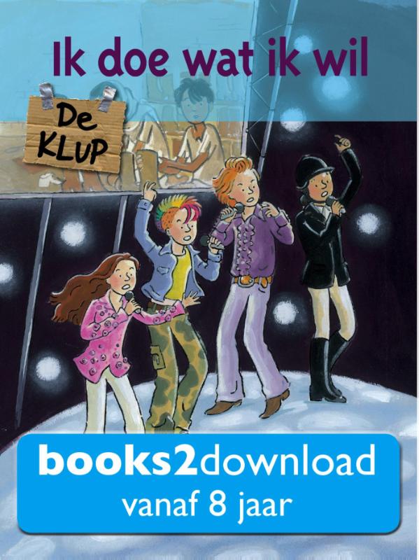 Omslag van De klup, Ik doe wat ik wil