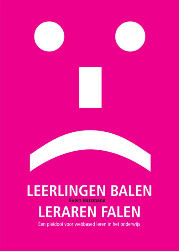 Omslag van Leerlingen balen, leraren falen