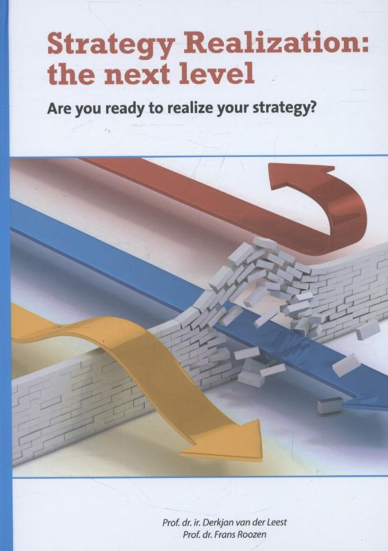 Omslag van Strategy realization: the next level