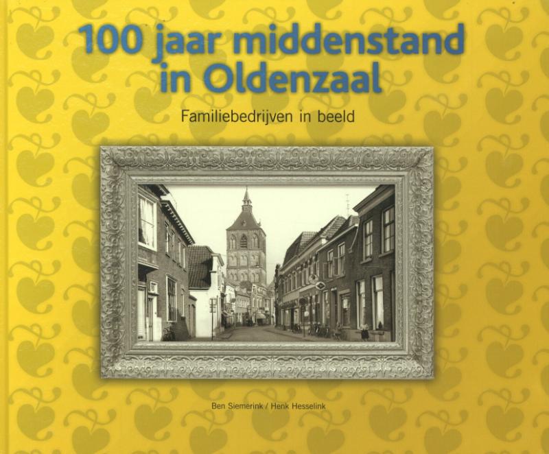 Omslag van 100 jaar middenstand in Oldenzaal