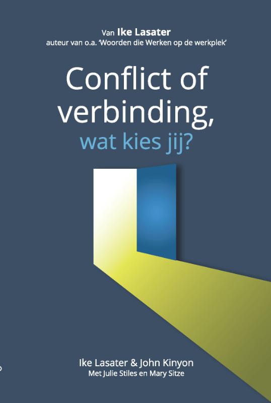 Omslag van Conflict of verbinding wat kies jij?