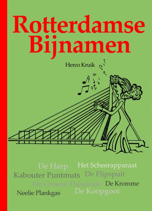 Omslag van Rotterdamse Bijnamen