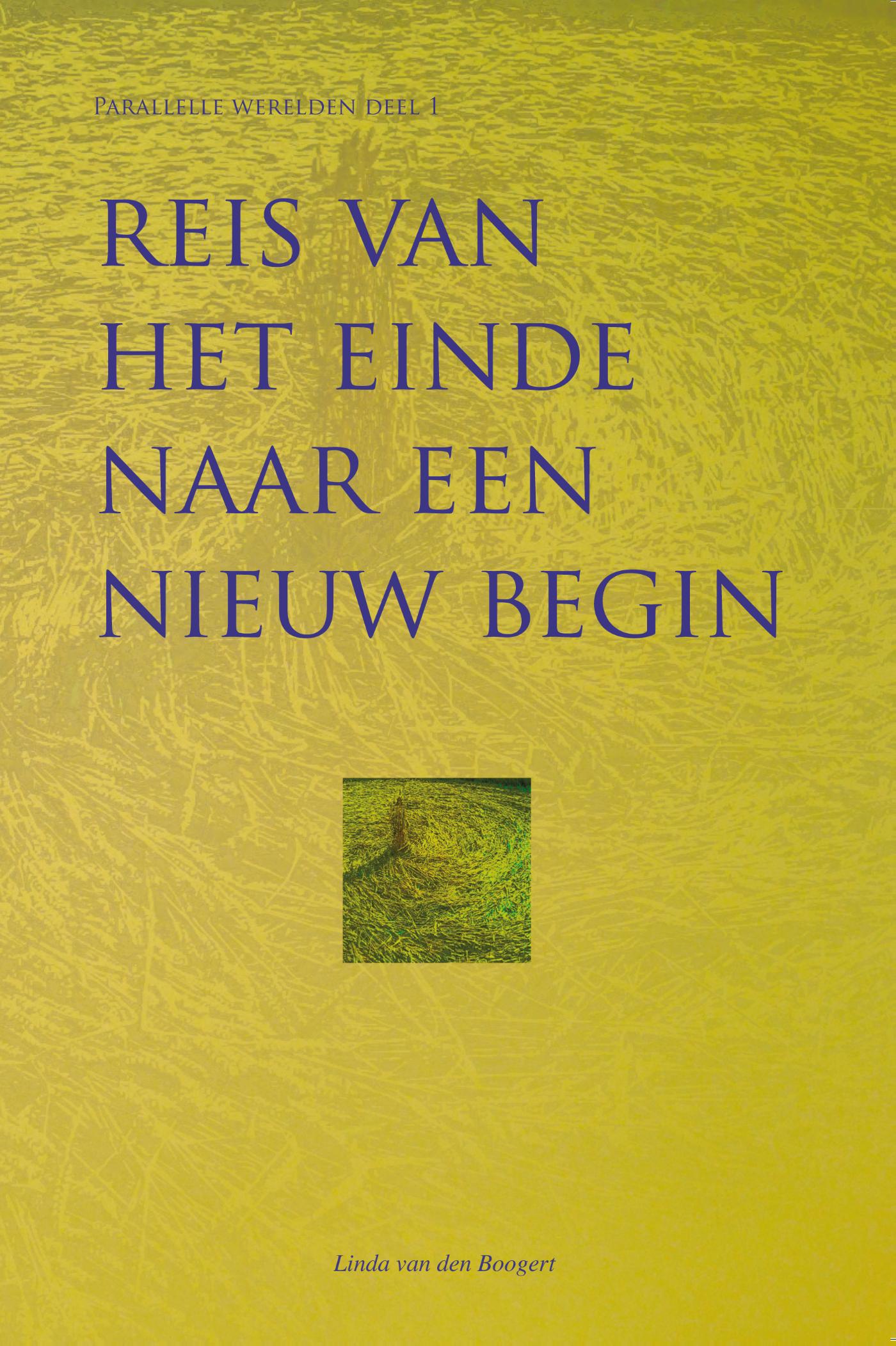 Omslag van Reis van het einde naar een nieuw begin