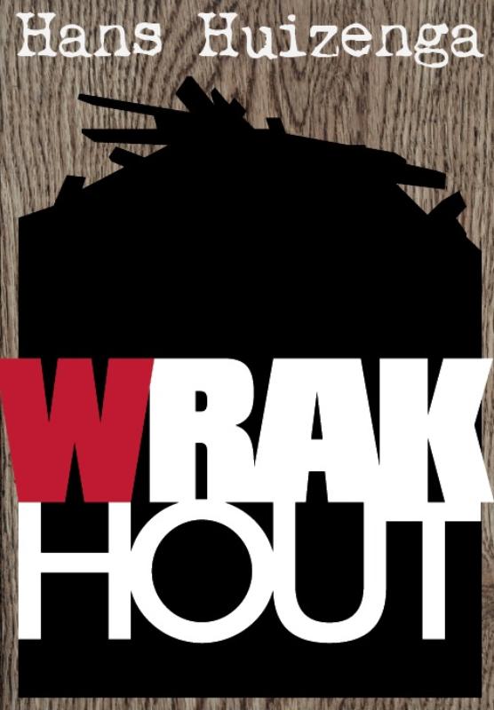 Omslag van Wrakhout