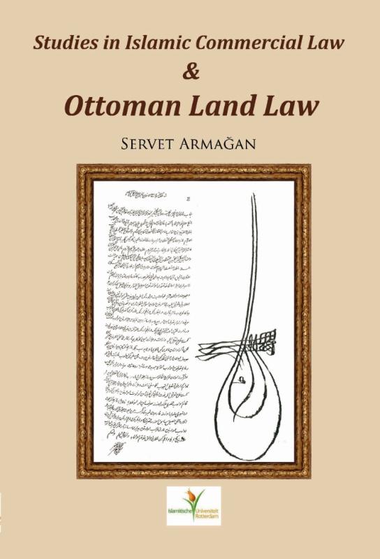 Omslag van Studies in Islamic commercial law and Ottoman land law