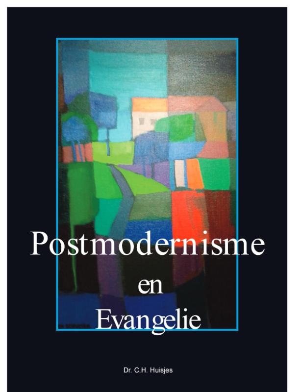 Omslag van Postmodernisme en Evangelie