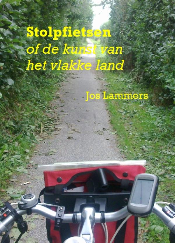 Omslag van Stolpfietsen of de kunst van het vlakke land