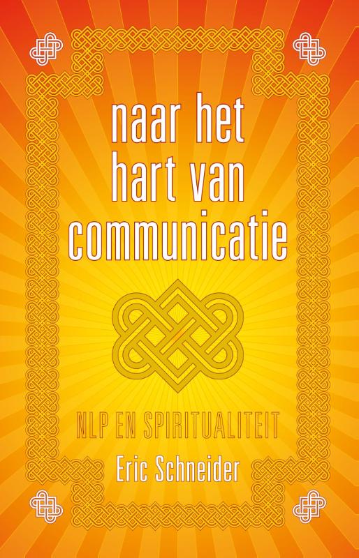 Omslag van Naar het hart van communicatie
