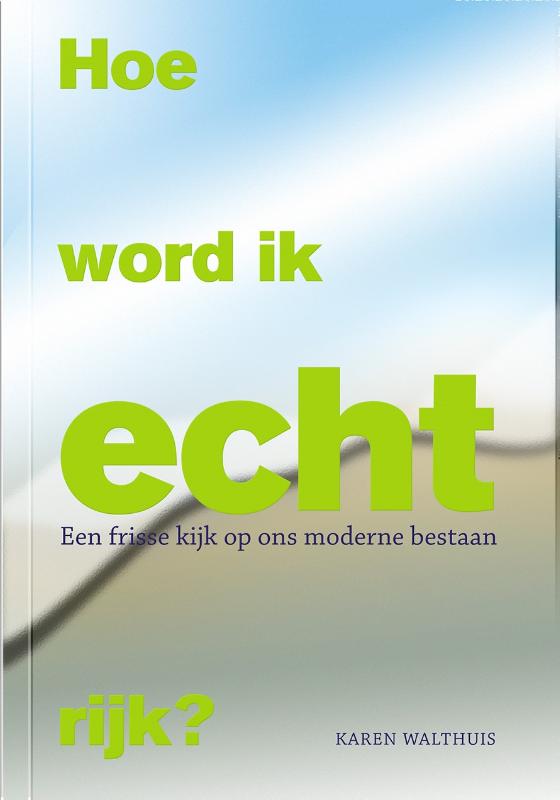 Omslag van Hoe word ik echt rijk?