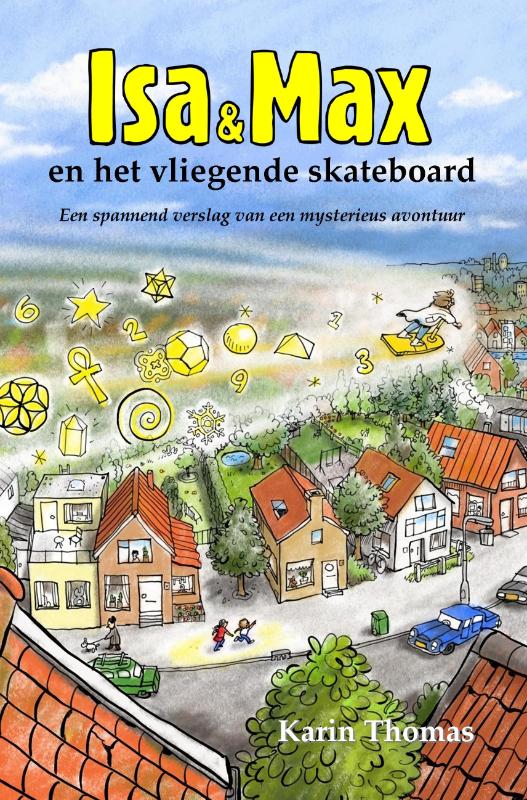 Omslag van Isa en Max en het vliegende skateboard
