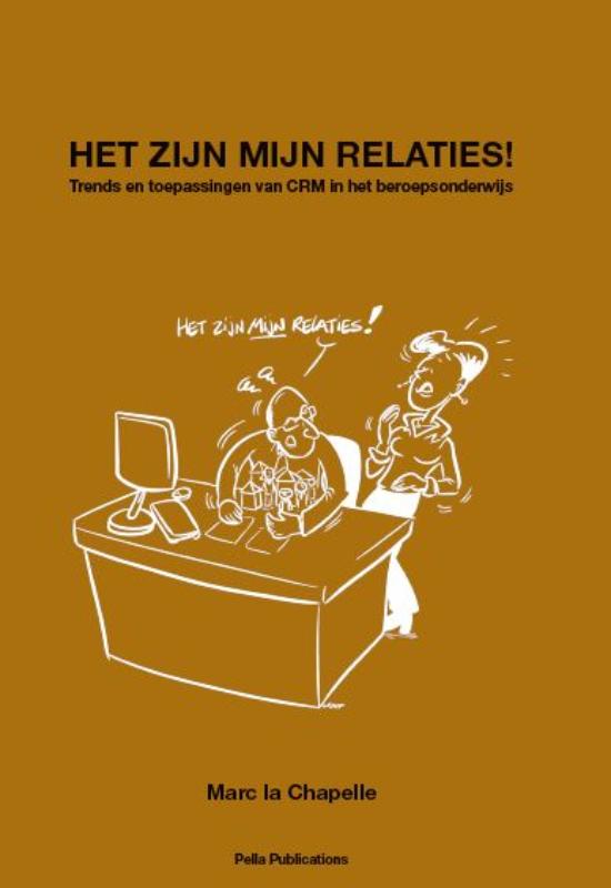Omslag van Het zijn mijn relaties!
