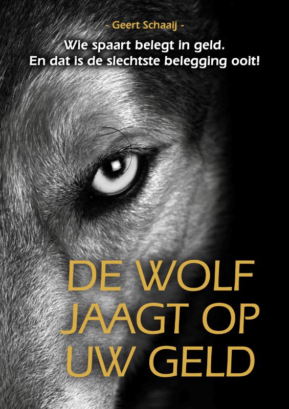 Omslag van De wolf jaagt op uw geld