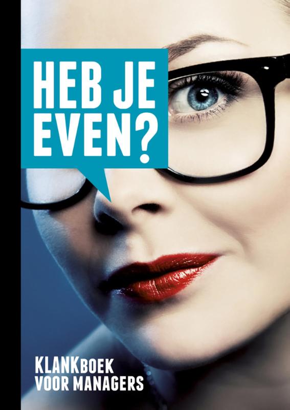 Omslag van Heb je even?