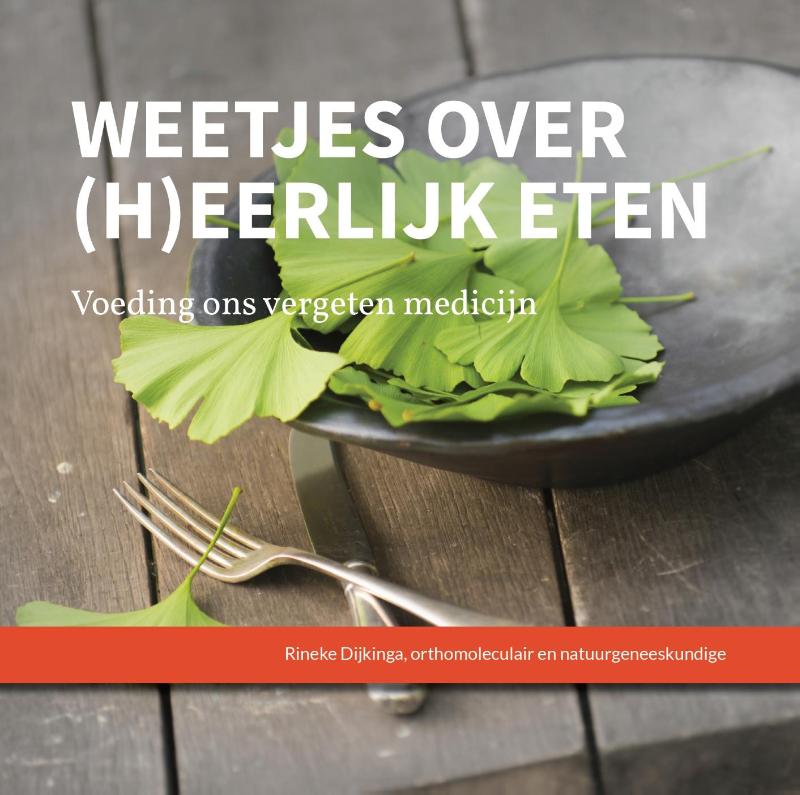 Omslag van Weetjes over (h)eerlijk eten