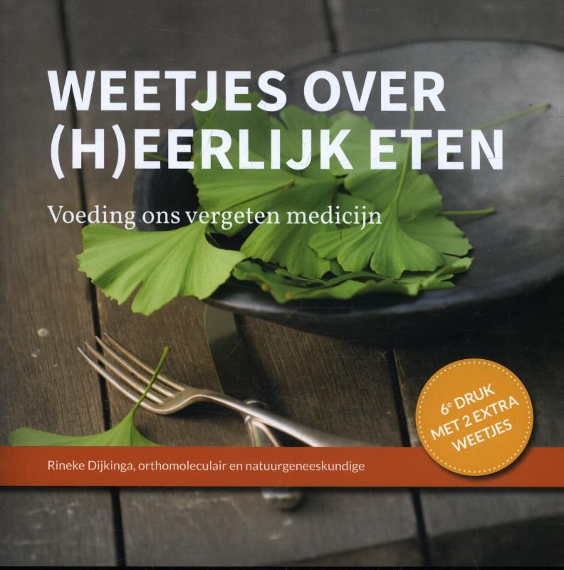 Omslag van Weetjes over (h)eerlijk eten