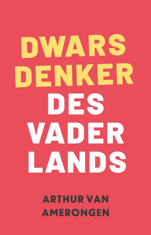 Omslag van Dwarsdenker des Vaderlands