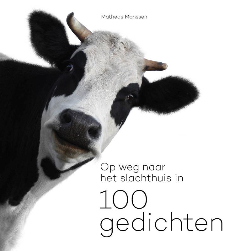 Omslag van Op weg naar het slachthuis in 100 gedichten