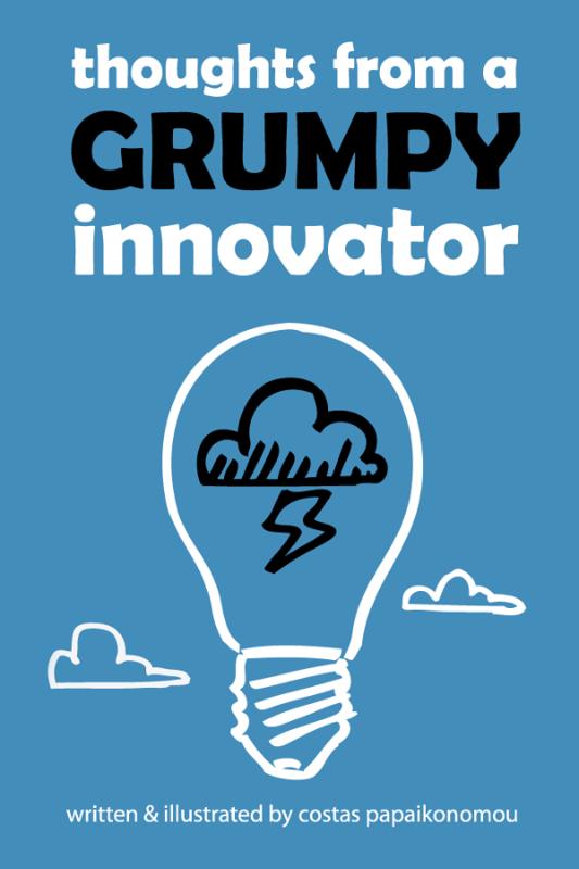 Omslag van Thoughts from a grumpy innovator