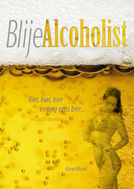 Omslag van Blije Alcoholist