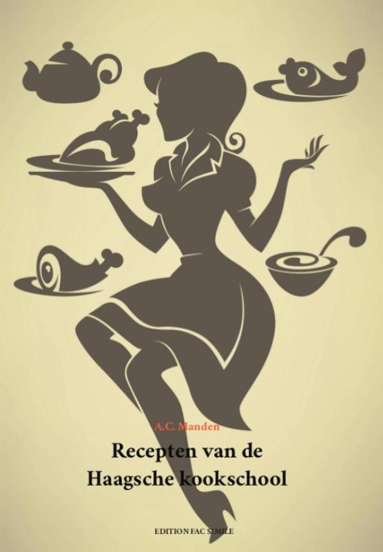 Omslag van Recepten van de Haagsche kookschool