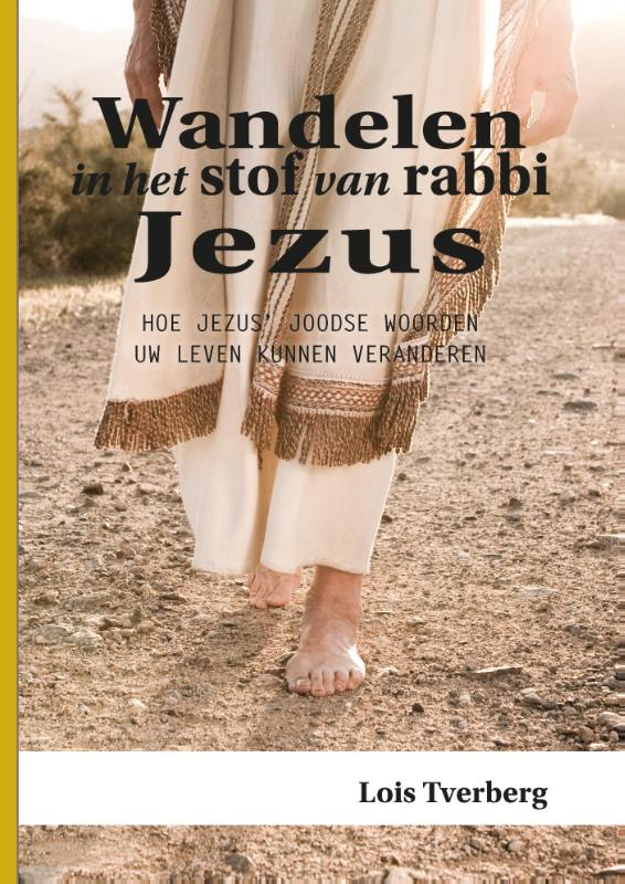 Omslag van Wandelen in het stof van rabbi Jezus