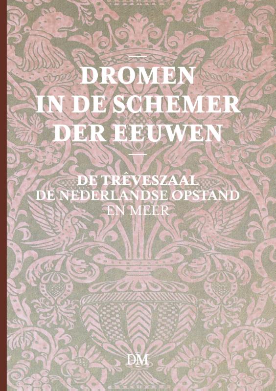 Omslag van Dromen in de schemer der eeuwen