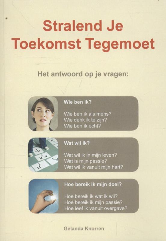 Omslag van Stralend je toekomst tegemoet