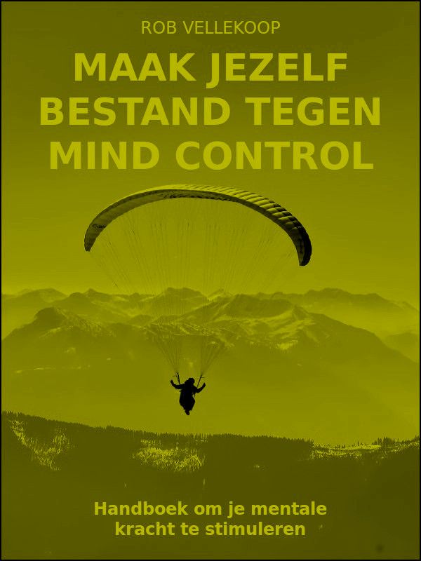 Omslag van Maak jezelf bestand tegen mind control